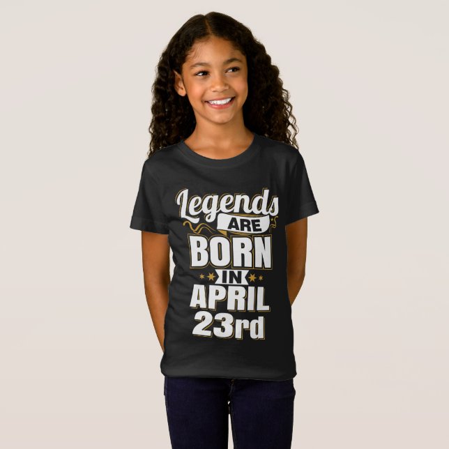 Camiseta Las leyendas nacen el 23 de abril (Anverso completo)
