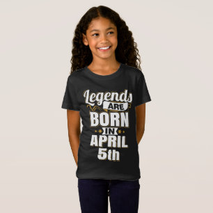 Camiseta Las leyendas nacen el 5 de abril