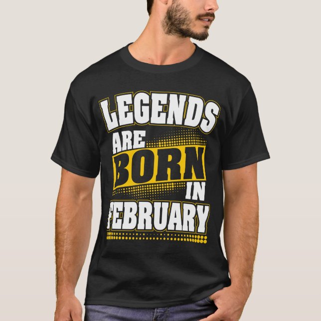 Camiseta las leyendas nacen en febrero (Anverso)