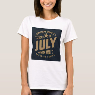 Camiseta Las leyendas nacen en julio Calidad original