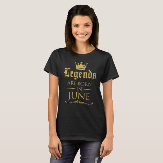 Camiseta Las leyendas nacen en junio