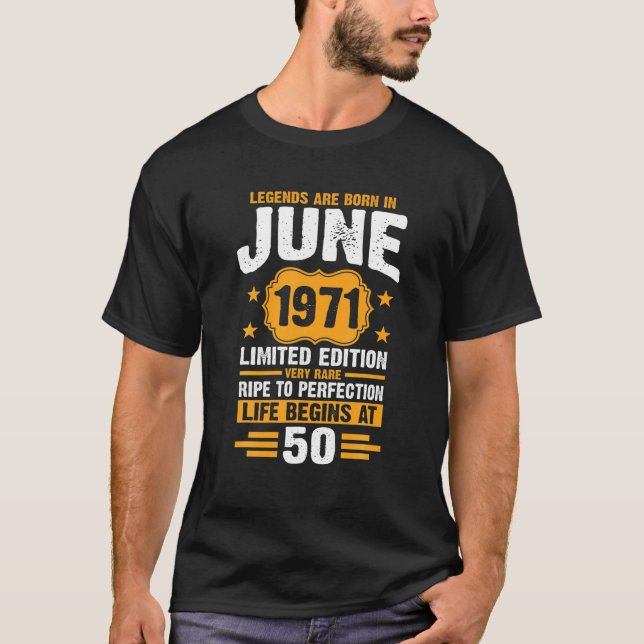 Camiseta Las Leyendas Nacen En Junio De 1971 50º Cumpleaños (Anverso)