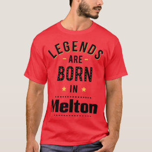 Camiseta Las Leyendas Nacen En Melton