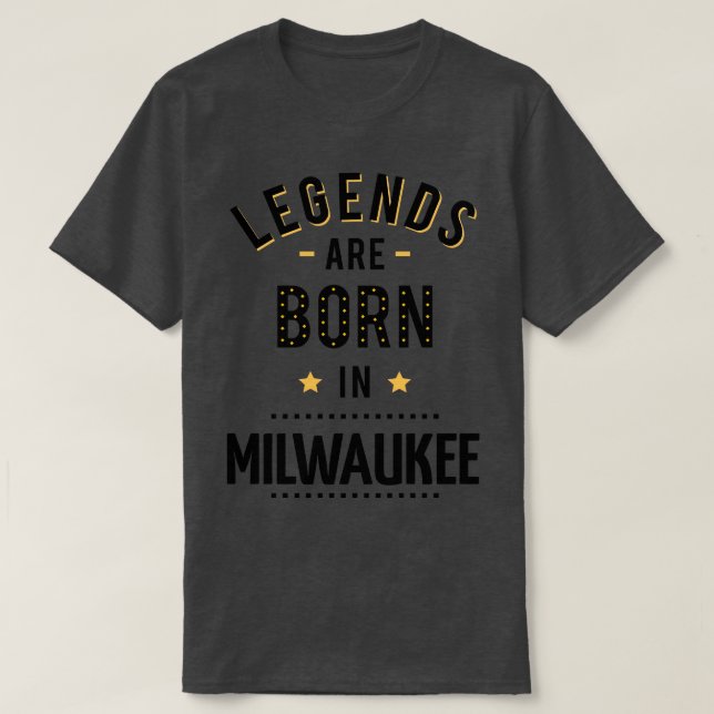Camiseta Las Leyendas Nacen En Milwaukee (Diseño del anverso)