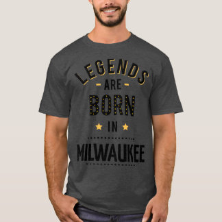 Camiseta Las Leyendas Nacen En Milwaukee