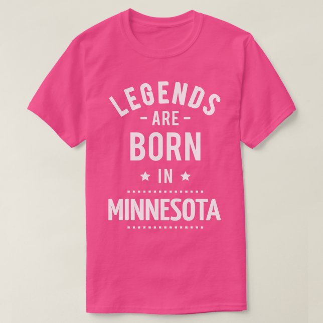 Camiseta Las Leyendas Nacen En Minnesota 1 (Diseño del anverso)