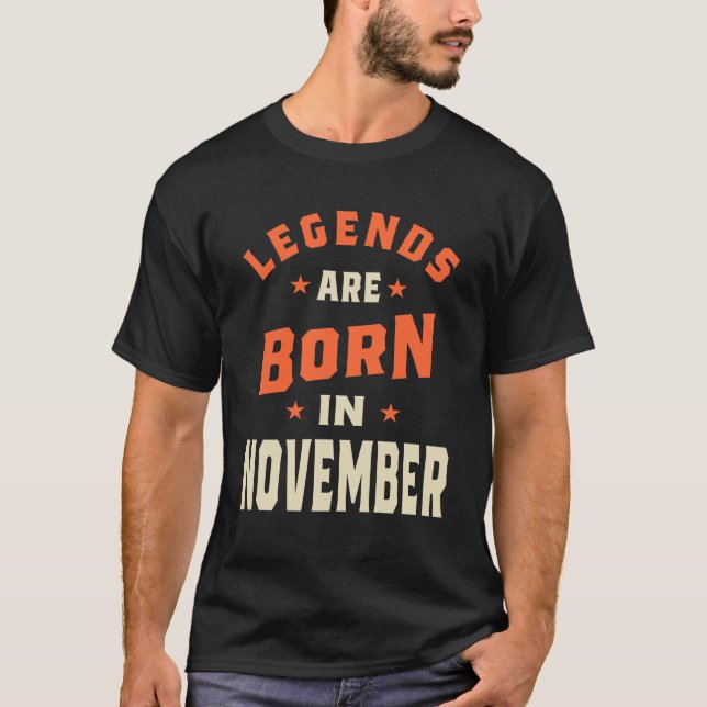 Camiseta Las leyendas nacen en noviembre - Noviembre Cumple (Anverso)