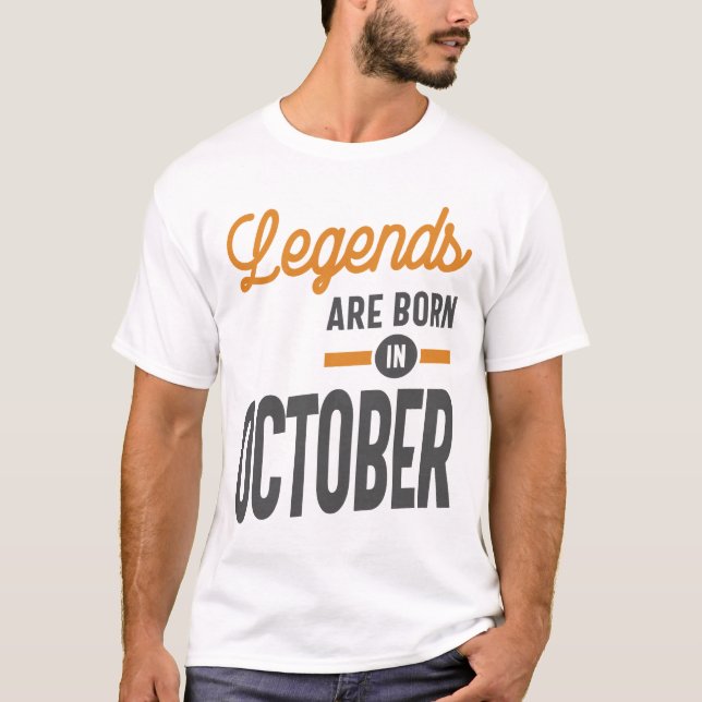 Camiseta Las Leyendas Nacen En Octubre Cumpleaños (Anverso)