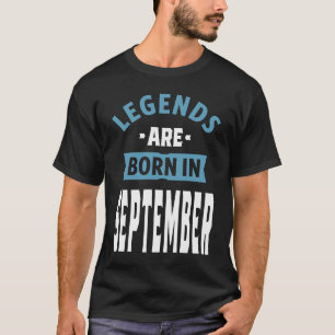 Camiseta Las leyendas nacen en septiembre