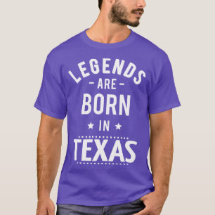 Camiseta Las Leyendas Nacen En Texas