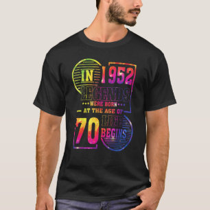 Camiseta Las Leyendas Nacieron En 1952. 70 Años.