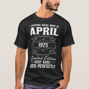 Camiseta Las leyendas nacieron en abril de 1975 46º cumplea