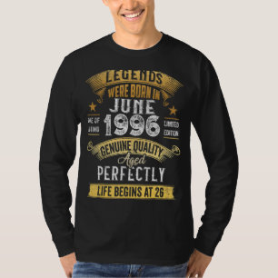 Camiseta Las Leyendas Nacieron En Junio De 1996 26 Años De