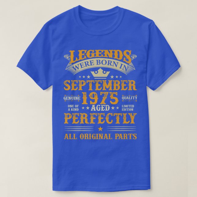 Camiseta Las leyendas nacieron en septiembre de 1975 47 año (Diseño del anverso)