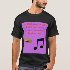 CAMISETA LAS LEYENDAS NUNCA MUEREN