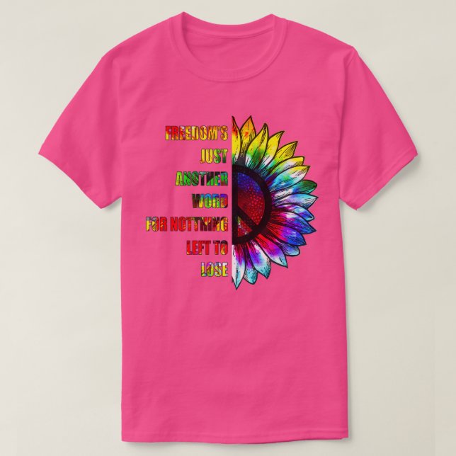 CAMISETA LAS LIBERTADES DE HIPPIE SÓLO OTRA PALABRA (Diseño del anverso)