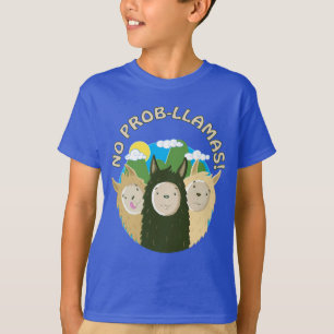 Camiseta Las llamas no tienen ninguna Prob-Llama
