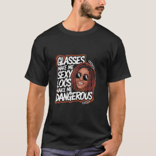 Camiseta Las locaciones me hacen peligroso afro pelo negro