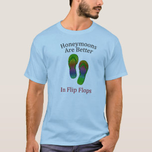 Camiseta Las lunas de miel son mejores en los Flip Flops