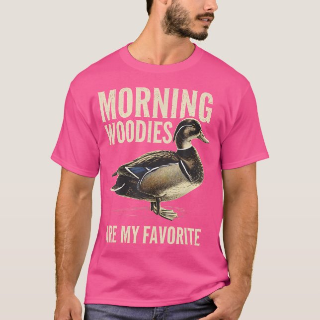 Camiseta Las Maderas De La Mañana Son Mi Cacería De Pato De (Anverso)
