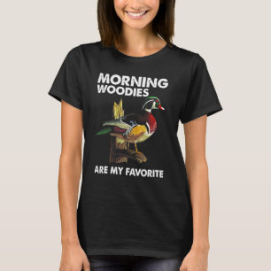Camiseta Las Maderas De La Mañana Son Mis Favoritas - Caza 