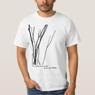Camiseta Las maderas son preciosas, oscuras, y