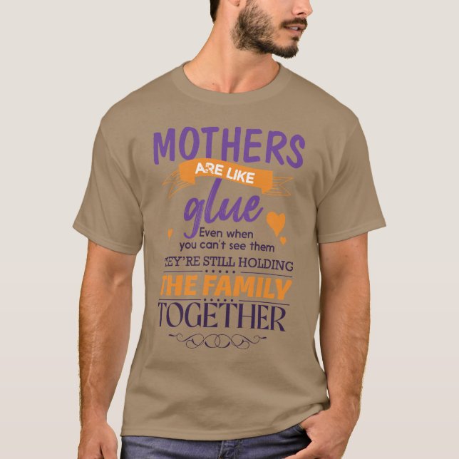 Camiseta Las Madres Coloridas Son Como Glue (Anverso)