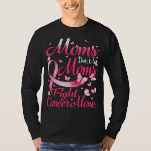 Camiseta Las madres no permiten que las madres luchen solas