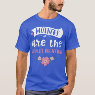 Camiseta Las madres son las últimas protectoras retro