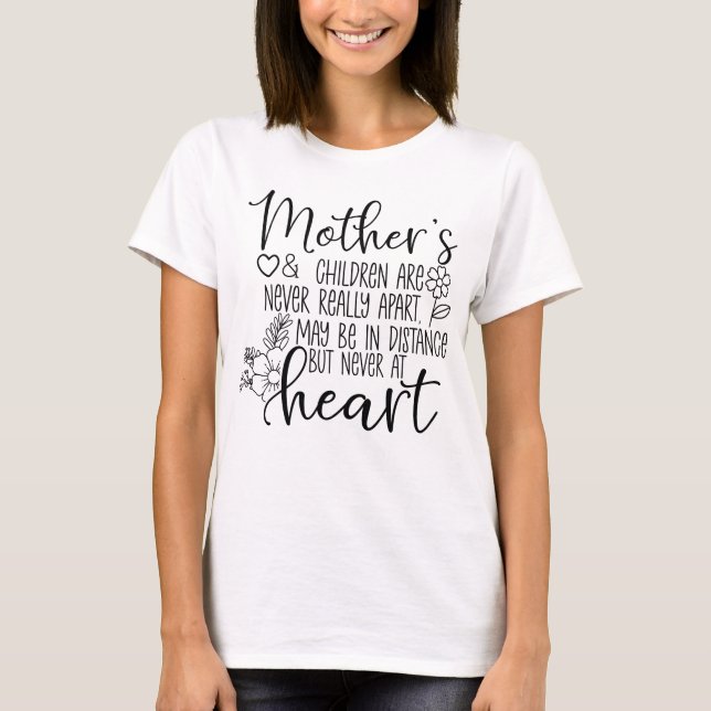 Camiseta Las madres y los hijos nunca están realmente separ (Anverso)