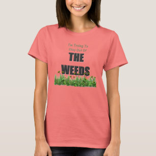 Camiseta Las malas hierbas
