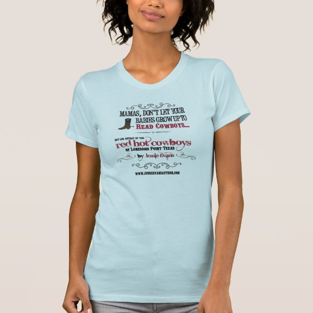 Camiseta Las mamáes no dejan a sus bebés LEER a vaqueros (Anverso)