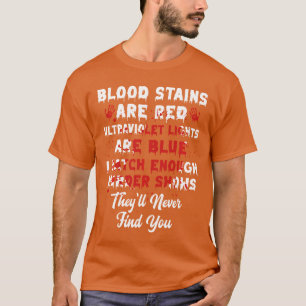 Camiseta Las manchas de sangre son de terror divertido rojo
