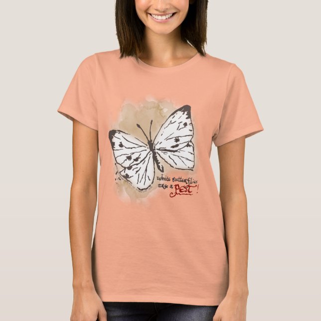 Camiseta Las mariposas blancas son una plaga (Anverso)
