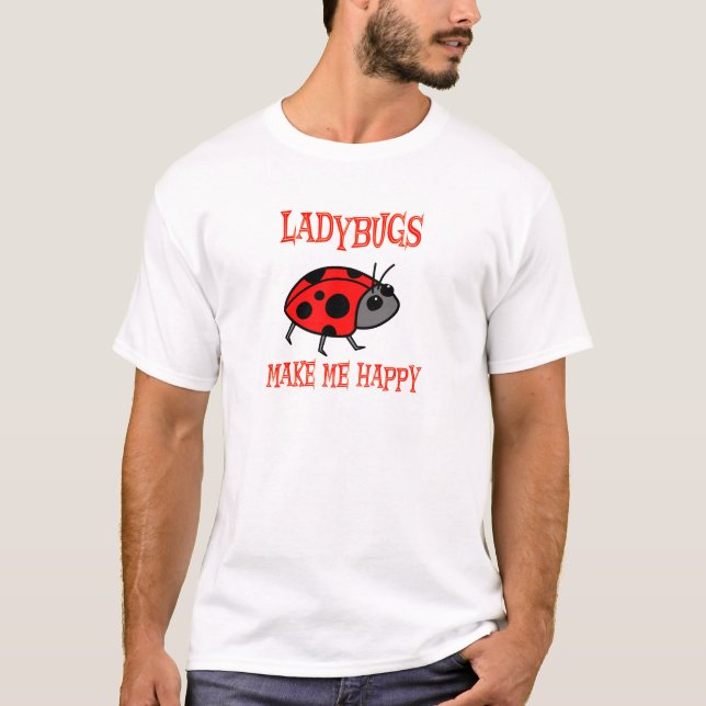 Camiseta Las mariquitas me hacen feliz (Anverso)