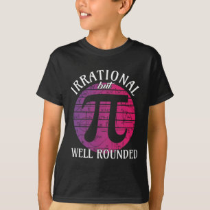 Camiseta Las Matemáticas De Las Mujeres Irracionales Pero B