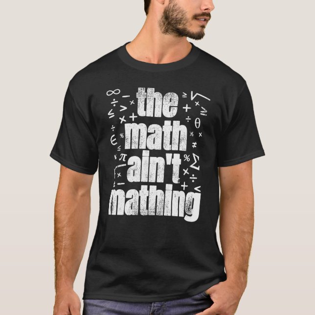 Camiseta Las matemáticas no son matemáticas (Anverso)