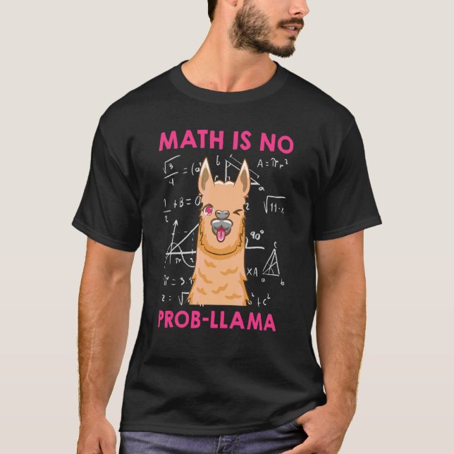 Camiseta Las matemáticas no son un problema Llama Matemátic (Anverso)