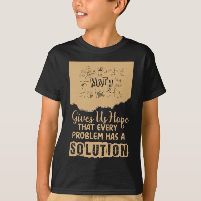 Camiseta Las matemáticas nos dan esperanza Solución de prob (Anverso)