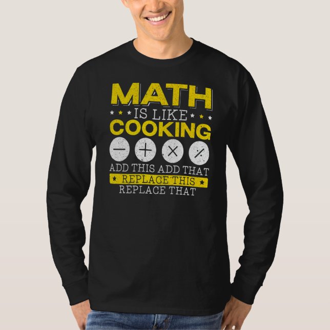 Camiseta Las matemáticas son como los números matemáticos d (Anverso)