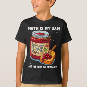 Camiseta Las Matemáticas Son Mi Pasión Y Estoy Aquí Para Di