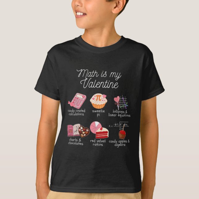 Camiseta Las matemáticas son mi San Valentín Profesor de ma (Anverso)