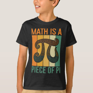 Camiseta Las matemáticas son una parte de Pi gráfico retro