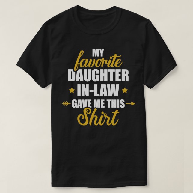 Camiseta Las mejores hijas me dieron esto para mi suegra 1 (Diseño del anverso)