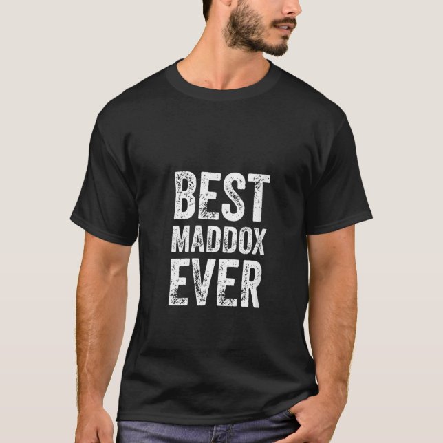Camiseta Las mejores Maddox siempre divertidas Personalizad (Anverso)