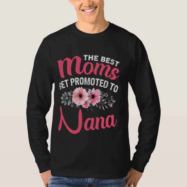 Camiseta Las Mejores Madres Se Promocionan A La Abuela Nana (Anverso)