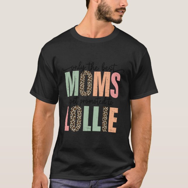 Camiseta Las Mejores Madres Se Promocionan A La Madre De Le (Anverso)