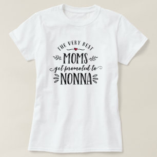 Camiseta Las mejores mamáes consiguen promovidas a la