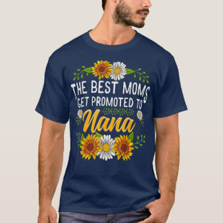 Camiseta Las Mejores Mamás Se Promocionan A Regalos De Nana