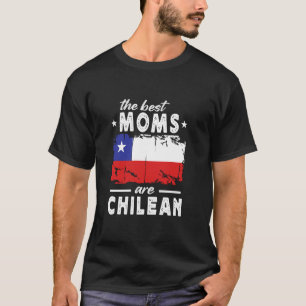 Camiseta Las mejores mamás son Día de la Madre Chileno Band